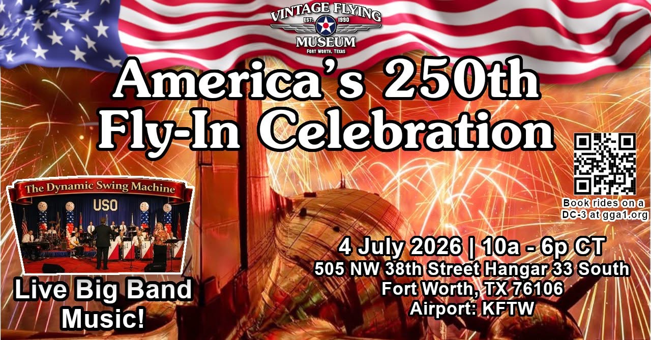 America's 250th Fly-In Celebration